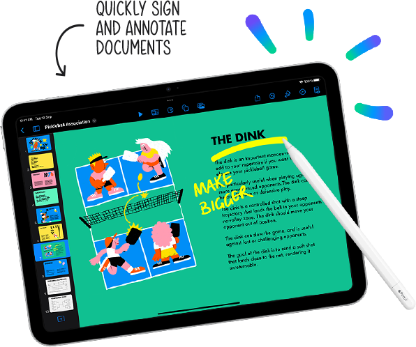 Apple Pencil annotating handwritten notes within a Keynote document on iPad. Annotation pointing to iPad reading “Quickly sign and annotate documents”
